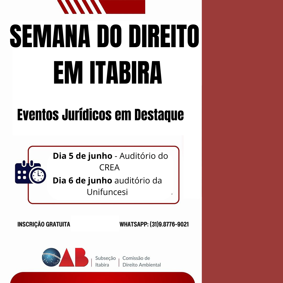 Leia mais sobre o artigo Semana do Direito em Itabira: Eventos Jurídicos em Destaque