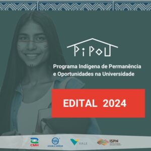 Leia mais sobre o artigo Programa de Bolsas Universitárias para Estudantes Indígenas: Inscrições Abertas