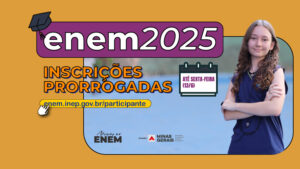 Leia mais sobre o artigo Inscrições para o Enem 2025 são prorrogadas até sexta-feira (13/6)