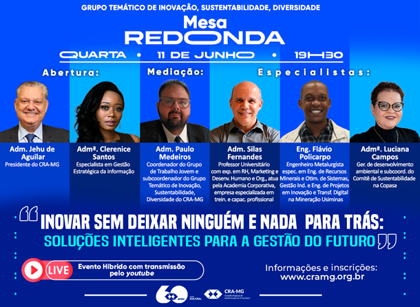 Leia mais sobre o artigo CRA-MG promove debate online sobre o futuro da gestão: inovação, diversidade e sustentabilidade em pauta