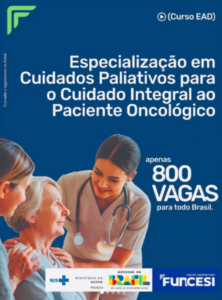 Leia mais sobre o artigo Qualificação gratuita na área da saúde: Funcesi lança especialização nacional em Cuidados Paliativos Oncológicos