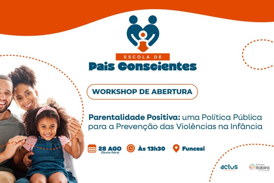Itabira lança projeto voltado à parentalidade positiva e à prevenção da violência contra crianças